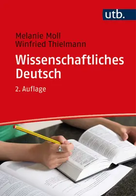 Moll / Thielmann |  Wissenschaftliches Deutsch | Buch |  Sack Fachmedien