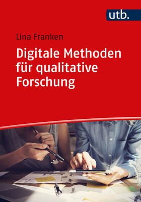 Franken |  Digitale Methoden für qualitative Forschung | Buch |  Sack Fachmedien