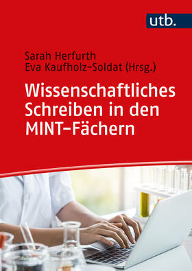 Kaufholz-Soldat / Herfurth |  Wissenschaftliches Schreiben in den MINT-Fächern | Buch |  Sack Fachmedien