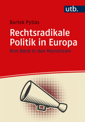 Pytlas |  Rechtsradikale Politik in Europa | Buch |  Sack Fachmedien