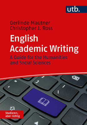 Mautner / Ross |  English Academic Writing | Buch |  Sack Fachmedien