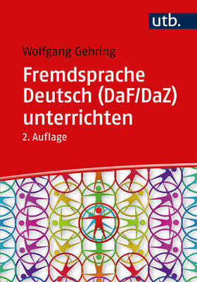 Gehring |  Fremdsprache Deutsch (DaF/DaZ) unterrichten | Buch |  Sack Fachmedien