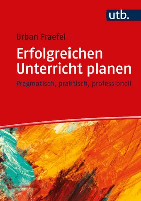 Fraefel |  Erfolgreichen Unterricht planen | Buch |  Sack Fachmedien