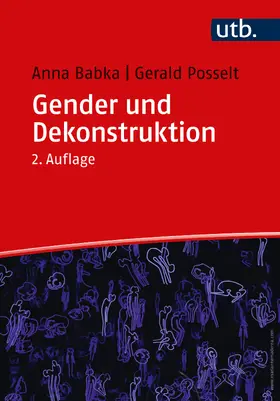 Babka / Posselt |  Gender und Dekonstruktion | Buch |  Sack Fachmedien