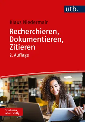 Niedermair |  Recherchieren, Dokumentieren, Zitieren | Buch |  Sack Fachmedien