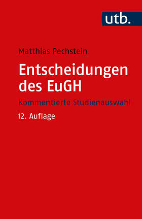 Pechstein |  Entscheidungen des EuGH | Buch |  Sack Fachmedien