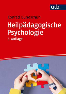 Bundschuh |  Heilpädagogische Psychologie | Buch |  Sack Fachmedien