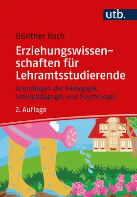 Koch |  Erziehungswissenschaften für Lehramtsstudierende | Buch |  Sack Fachmedien