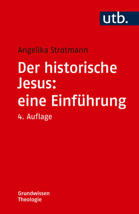 Strotmann |  Der historische Jesus: eine Einführung | Buch |  Sack Fachmedien