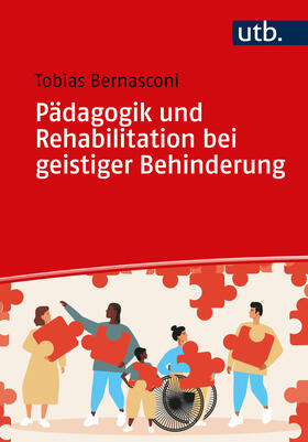 Bernasconi |  Pädagogik und Rehabilitation bei geistiger Behinderung | Buch |  Sack Fachmedien