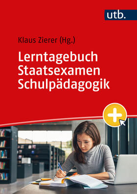 Zierer |  Lerntagebuch Staatsexamen Schulpädagogik | Buch |  Sack Fachmedien