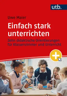 Maier |  Einfach stark unterrichten | Buch |  Sack Fachmedien