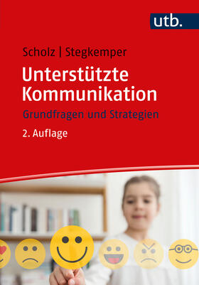 Scholz / Stegkemper |  Unterstützte Kommunikation | Buch |  Sack Fachmedien