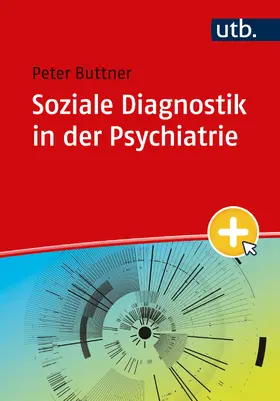 Buttner |  Soziale Diagnostik in der Psychiatrie | Buch |  Sack Fachmedien