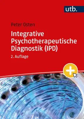 Osten |  Integrative Psychotherapeutische Diagnostik (IPD) | Buch |  Sack Fachmedien