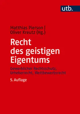 Pierson / Kreutz |  Recht des geistigen Eigentums | Buch |  Sack Fachmedien