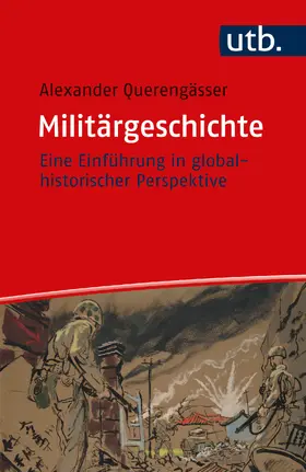 Querengässer |  Militärgeschichte | Buch |  Sack Fachmedien