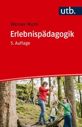 Michl |  Erlebnispädagogik | Buch |  Sack Fachmedien