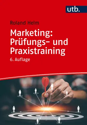 Helm |  Marketing: Prüfungs- und Praxistraining | Buch |  Sack Fachmedien