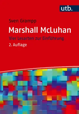 Grampp |  Marshall McLuhan | Buch |  Sack Fachmedien