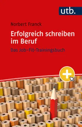 Franck |  Erfolgreich schreiben im Beruf | Buch |  Sack Fachmedien