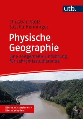 Stolz / Henninger |  Physische Geographie | Buch |  Sack Fachmedien