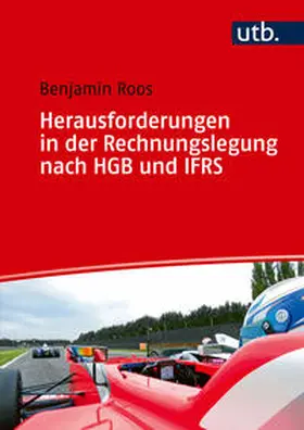 Roos |  Herausforderungen in der Rechnungslegung nach HGB und IFRS | Buch |  Sack Fachmedien