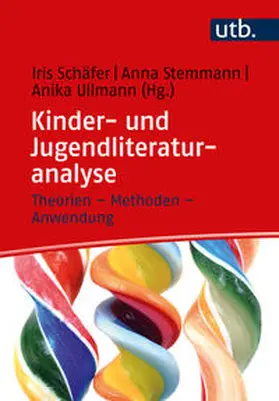 Schäfer / Stemmann / Ullmann |  Kinder- und Jugendliteraturanalyse | Buch |  Sack Fachmedien