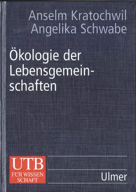 Kratochwil / Schwabe-Kratochwil |  Ökologie der Lebensgemeinschaften | Buch |  Sack Fachmedien