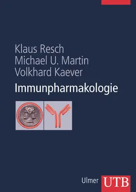 Resch / Martin / Kaever |  Immunpharmakologie | Buch |  Sack Fachmedien