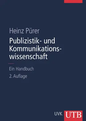 Pürer |  Publizistik- und Kommunikationswissenschaft | Buch |  Sack Fachmedien