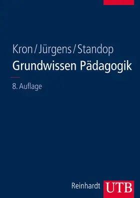 Kron / Jürgens / Standop |  Grundwissen Pädagogik | Buch |  Sack Fachmedien