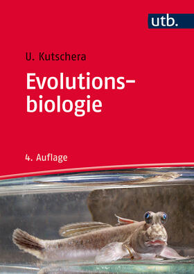 Kutschera |  Evolutionsbiologie | Buch |  Sack Fachmedien