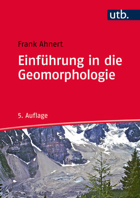 Ahnert |  Einführung in die Geomorphologie | Buch |  Sack Fachmedien