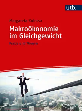 Kulessa |  Makroökonomie im Gleichgewicht | Buch |  Sack Fachmedien