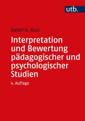 Rost |  Interpretation und Bewertung pädagogischer und psychologischer Studien | Buch |  Sack Fachmedien