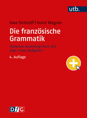 Dethloff / Wagner |  Die französische Grammatik | Buch |  Sack Fachmedien