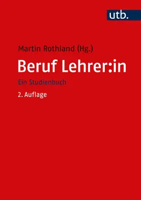 Rothland |  Beruf Lehrer:in | Buch |  Sack Fachmedien