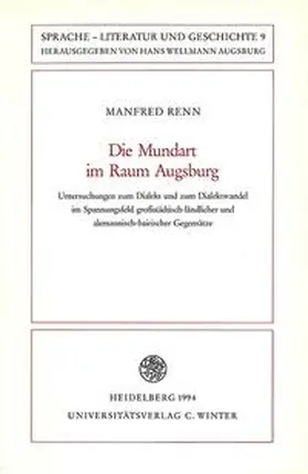 Renn |  Die Mundart im Raum Augsburg | Buch |  Sack Fachmedien