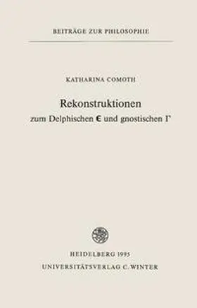 Comoth |  Rekonstruktionen zum Delphischen &#1028; und gnostischen &Gamma; | Buch |  Sack Fachmedien