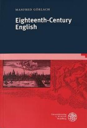 Görlach |  Eighteenth-Century English | Buch |  Sack Fachmedien