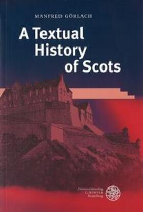 Görlach |  A Textual History of Scots | Buch |  Sack Fachmedien