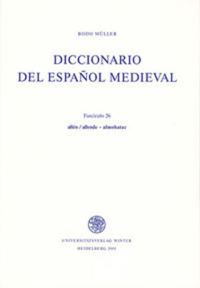 Müller |  Diccionario del espanol medieval / Diccionario del español medieval | Buch |  Sack Fachmedien