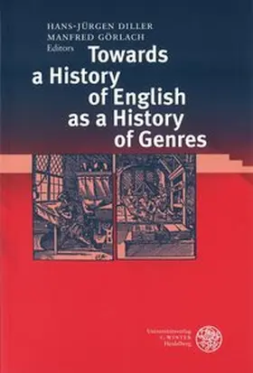 Diller / Görlach |  Towards a History of English as a History of Genres | Buch |  Sack Fachmedien