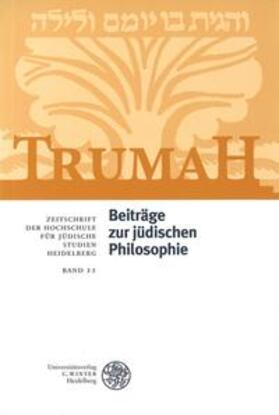  Trumah / Beiträge zur jüdischen Philosophie. Festgabe zum 80. Geburtstag von Ze’ev Levy | Buch |  Sack Fachmedien