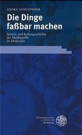 Schuppener |  Die Dinge faßbar machen | Buch |  Sack Fachmedien