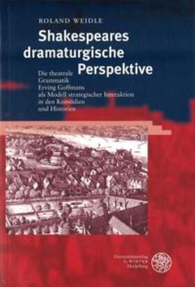 Weidle |  Shakespeares dramaturgische Perspektive | Buch |  Sack Fachmedien