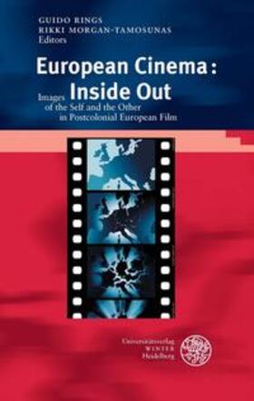 Rings / Morgan-Tamosunas |  European Cinema: Inside Out | Buch |  Sack Fachmedien