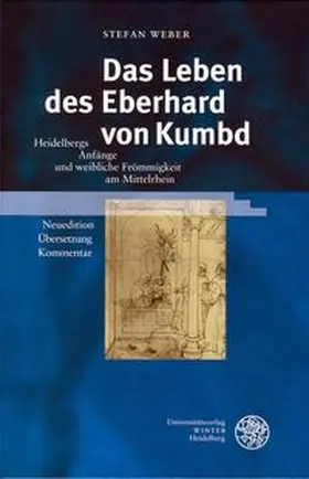 Weber |  Das Leben des Eberhard von Kumbd | Buch |  Sack Fachmedien