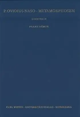 Bömer |  P. Ovidius Naso: Metamorphosen. Kommentar / Buch VIII-IX | Buch |  Sack Fachmedien